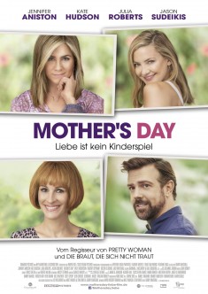 Filmplakat Mother`s Day - Liebe ist kein Kinderspiel